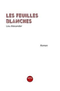 Les feuilles blanches