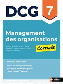 DCG : Management des organisations - Épreuve 7 - Corrigés