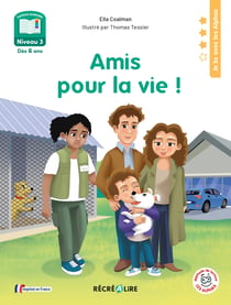 Amis pour la vie ! Niveau 3