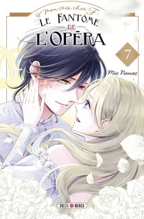 Mon très cher F - Le Fantôme de l'Opéra Tome 7