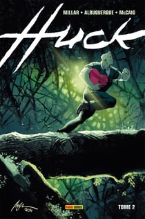 Huck T02 : Big Bad World