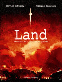 Land - Chroniques de la colonisation spatiale