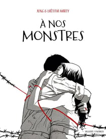 À nos monstres