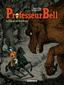 Professeur Bell Tome 3 : Le cargo du roi singe