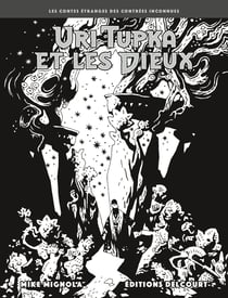 Uri Tupka et les Dieux - Édition NB