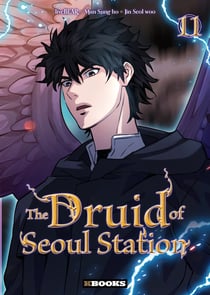 The druid of Seoul station Tome 11