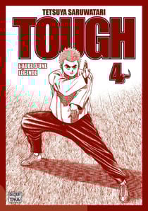 Tough - Edition double - L'aube d'une légende T04
