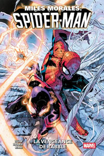 Miles Morales : Spider-Man Tome 8 : La vengeance de Rabble
