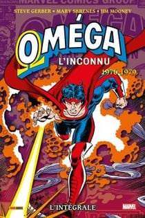 Oméga L'inconnu : L'intégrale 1976-1979 (T01)