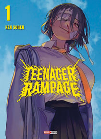Teenager rampage Tome 1