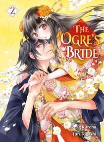 The ogre's bride Tome 2
