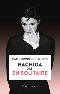 Rachida Dati : En solitaire