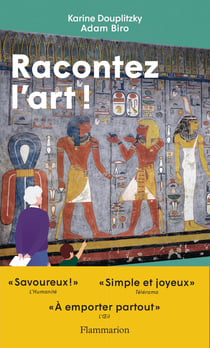 Racontez l'art ! : De la préhistoire à l'Antiquité
