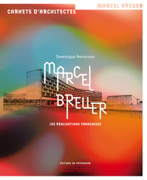 Marcel Breuer - les réalisations françaises