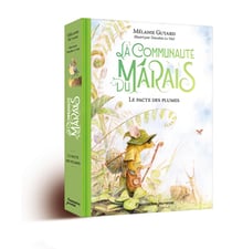 La Communauté du Marais : Le pacte des plumes