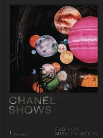 Chanel Shows : Fashion Mise-en-Scène