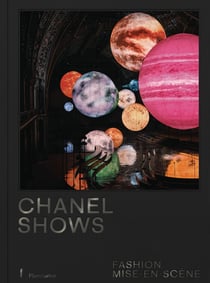 Chanel Shows : Fashion Mise-en-Scène