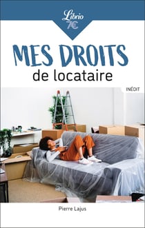 Mes droits de locataire
