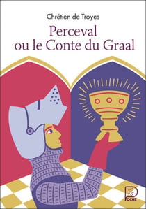 Perceval ou le Conte du graal