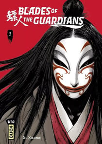 Blades of the guardians Tome 3