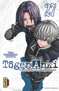 Tôgen Anki : la légende du sang maudit Tome 27