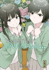 To end this love game... Tome 7