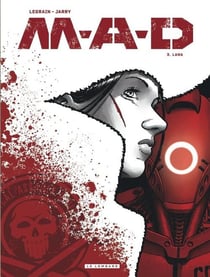 M.a.d. - tome 3 - lana
