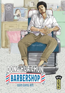 Dong-Hua-Chun Barbershop Tome 1