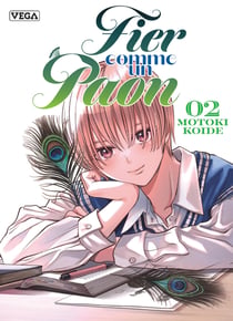 Fier comme un paon Tome 2