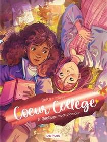 Coeur Collège Tome 6 : Quelques mots d'amour