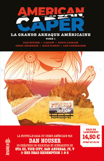American Caper : La Grande Arnaque Américaine tome 1