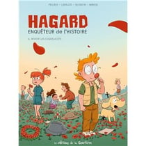 Hagard, enquêteur de l'Histoire Tome 6 : Des Coquelicots pour se souvenir