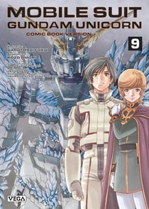 Mobile suit Gundam Unicorn Tome 9