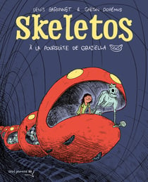 Skeletos : A la poursuite de Graziella