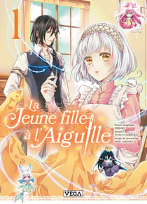 La jeune fille a l'aiguille Tome 1