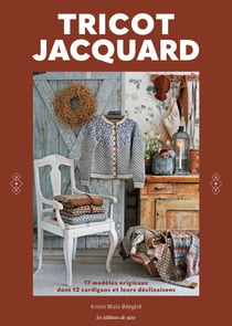 Tricot Jacquard : 17 modèles originaux