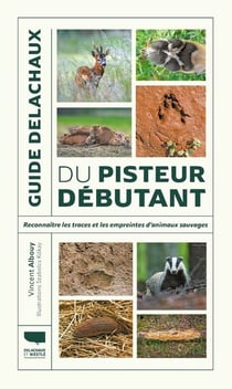 Guide Delachaux du pisteur débutant