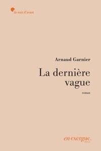 Jusqu'à la dernière vague