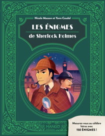 Les énigmes de Sherlock Holmes