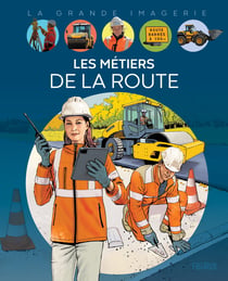 Les métiers de la route
