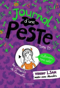 Journal d'une peste Tome 15 : Halloween, nous voilà !
