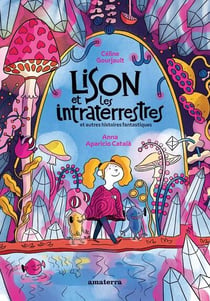 Lison et les intraterrestres