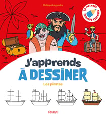 J'apprends a dessiner les pirates