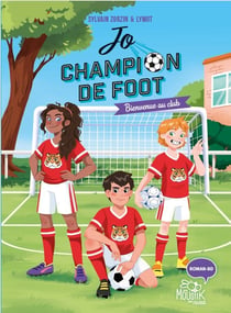 Jo, champion de foot - Bienvenue au club