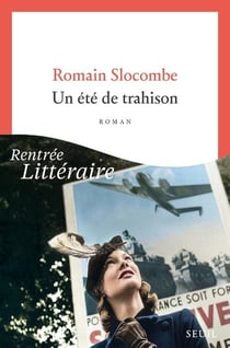 Un été de trahison