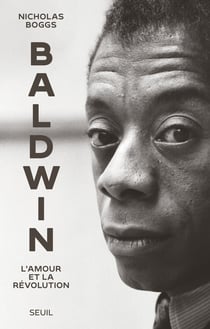 Baldwin : L'amour et la révolution