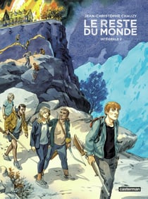 Le Reste du monde : Intégrale 2