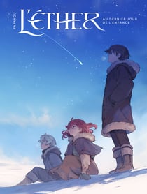 L'Éther - tome 01 : au dernier jour de l'enfance - Couverture Exclusive Cultura