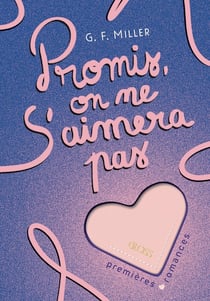 Promis, on ne s'aimera pas