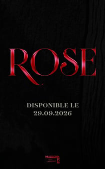 Rose - Les enfants de l'ombre Tome 1
